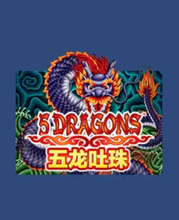 5 Dragons